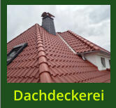 Dachdeckerei